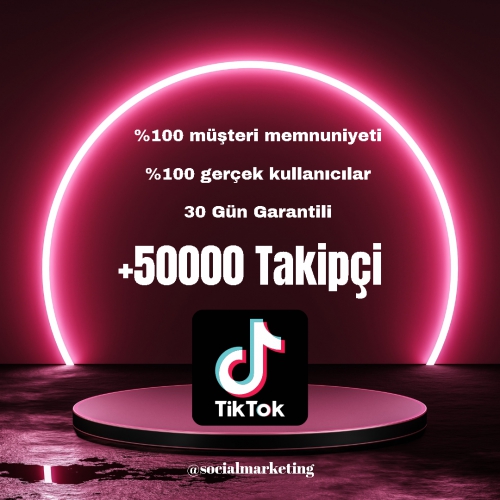  50.000 TikTok Takipçi  Düşme Az  30 Gün Garantili
